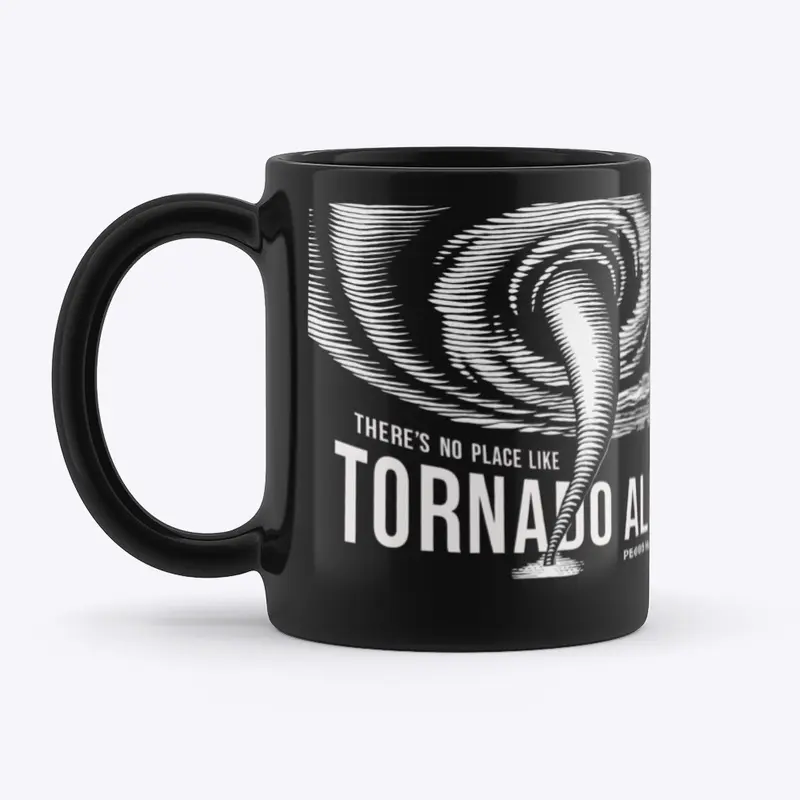 There's No Place Like Tornado Alley Mug