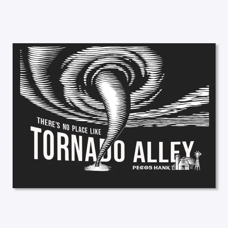 There's No Place Like Tornado Alley